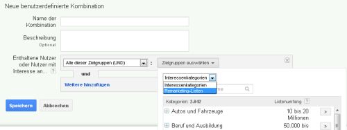 Benutzerdefinierte Kombination: Zielgruppen bestimmen