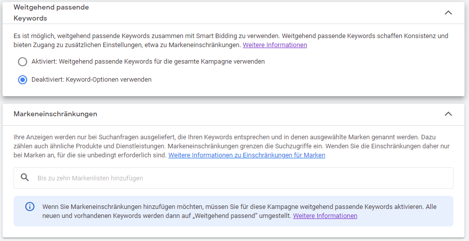 Searchkampagnen Einstellungen: weitgehend passende Keywords und Markeneinschränkungen